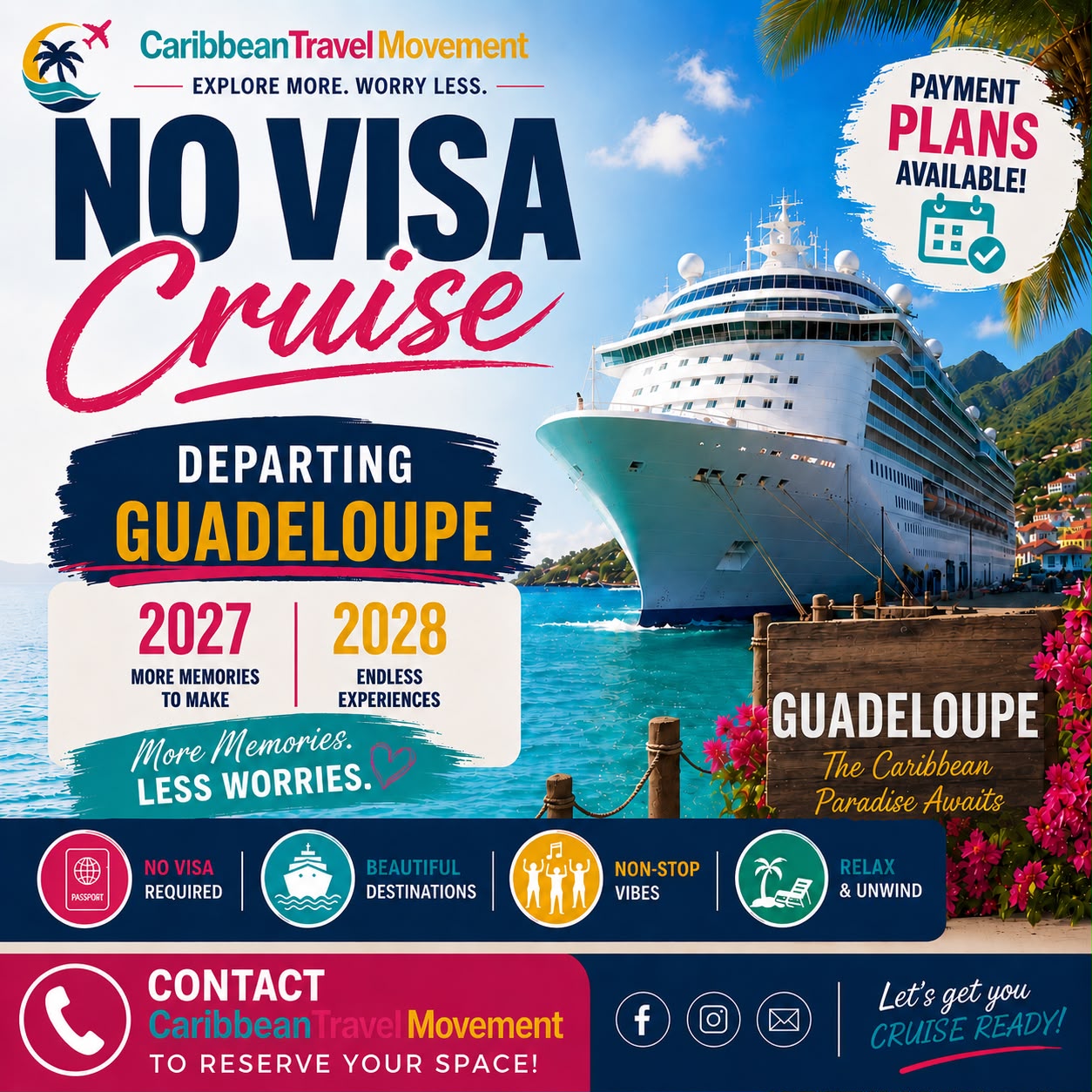 Guadeloupe 13 Days Cruise Package